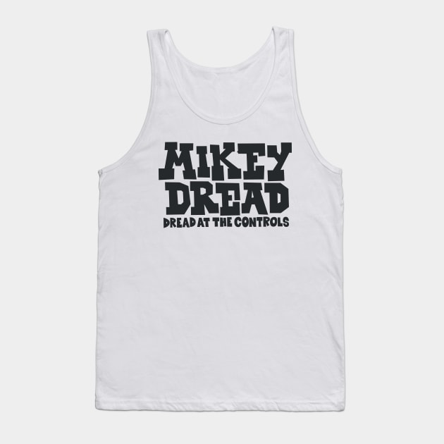 Mikey Dread's Legendary 'Dread at the Controls' Tribute Tank Top by Boogosh